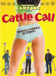 National Lampoon’s Cattle Call