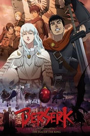 Berserk: The Golden Age Arc 1 – The Egg of the King