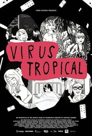 Tropical Virus