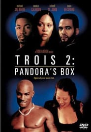 Trois 2: Pandora’s Box