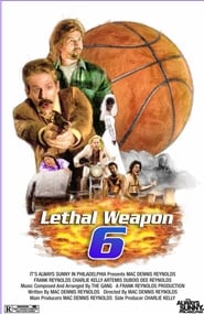 Lethal Weapon 6