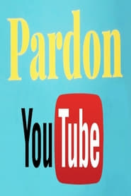 Pardon Youtube